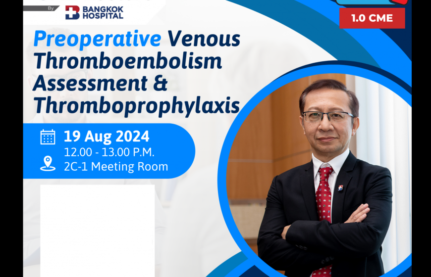 Preoperative Venous Thromboembolism Assessment & Thromboprophylaxis